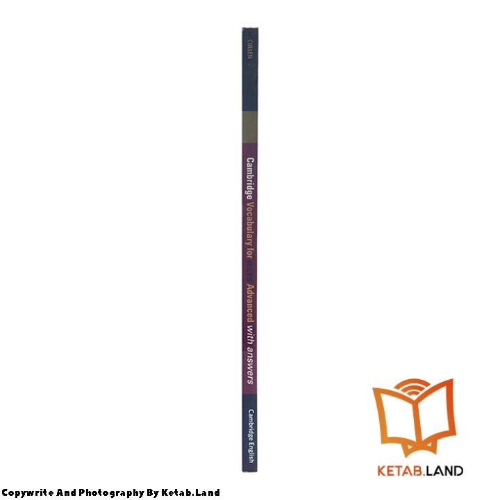 قیمت و خرید کتاب Advanced Cambridge Vocabulary For IELTS از کتاب لند - تصویر چهارم - تصویر شیرازه کتاب