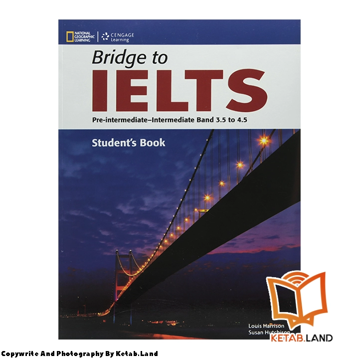 قیمت و خرید کتاب Bridge To IELTS از کتاب لند - تصویر دوم - تصویر جلد روی کتاب