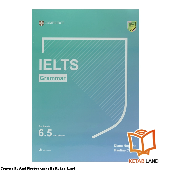 قیمت و خرید کتاب Cambridge IELTS Grammar for band 6.5 از کتاب لند - تصویر دوم - تصویر جلد روی کتاب