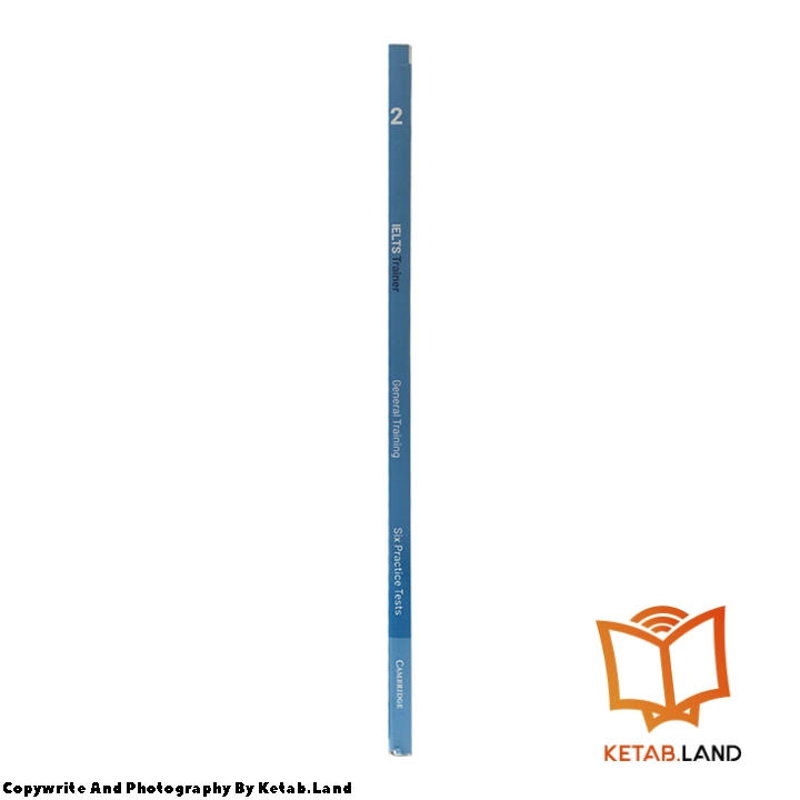 قیمت و خرید کتاب Cambridge IELTS Trainer 2 General از کتاب لند - تصویر چهارم - تصویر شیرازه کتاب