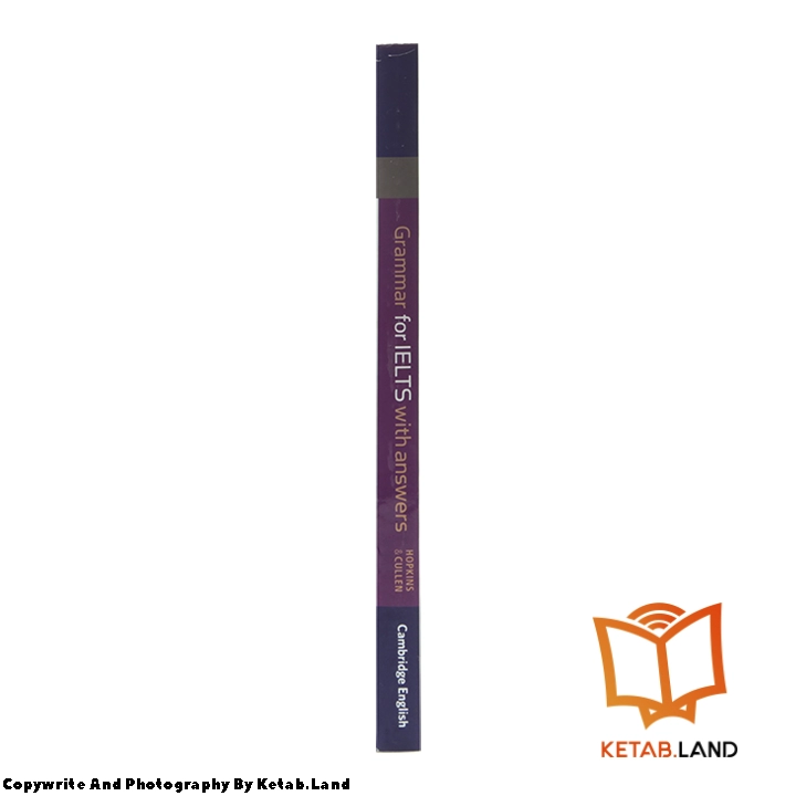 قیمت و خرید کتاب Grammar for IELTS از کتاب لند - تصویر چهارم - تصویر شیرازه کتاب