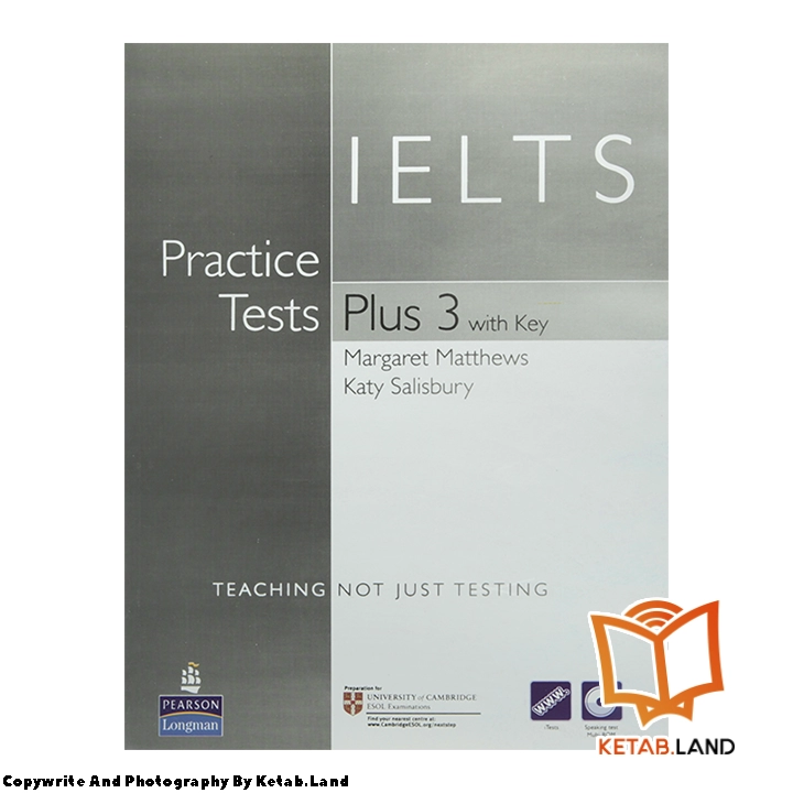 قیمت و خرید کتاب IELTS Practice Tests Plus 3 از کتاب لند - تصویر دوم - تصویر جلد روی کتاب