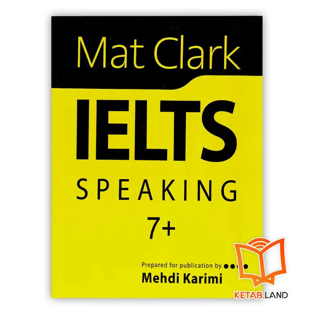خرید کتاب +Mat Clark IELTS Speaking 7