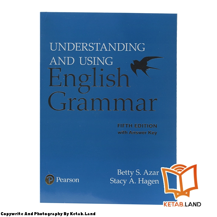 قیمت و خرید کتاب Understanding and Using English Grammar Betty Azar 5th از کتاب لند - تصویر دوم - تصویر جلد روی کتاب