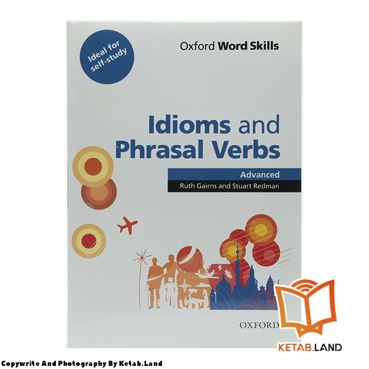 قیمت و خرید کتاب Advanced Idioms and Phrasal Verbs از کتاب لند - تصویر اصلی - تصویر جلد روی کتاب