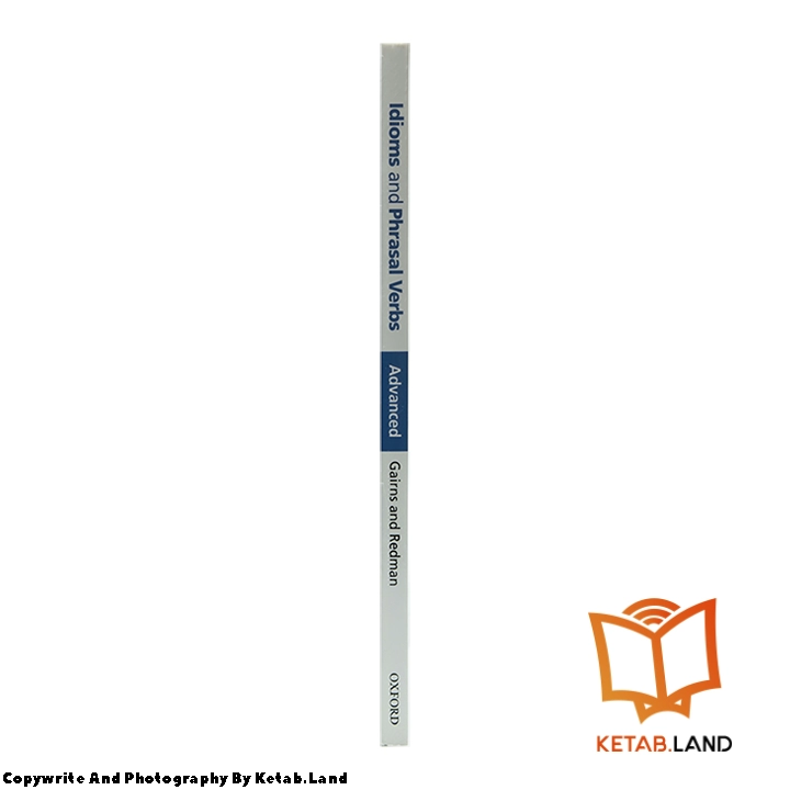 قیمت و خرید کتاب Advanced Idioms and Phrasal Verbs از کتاب لند - تصویر سوم - تصویر شیرازه کتاب