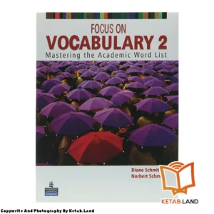 قیمت و خرید کتاب Focus on Vocabulary 2 از کتاب لند - تصویر اصلی - تصویر جلد روی کتاب