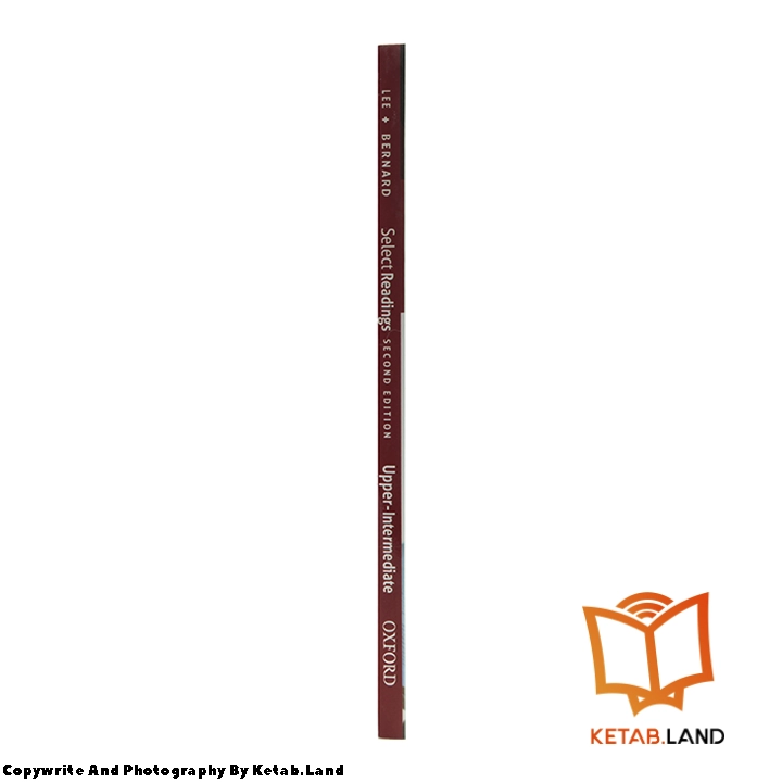 قیمت و خرید کتاب Select Readings Upper-Intermediate 2nd از کتاب لند - تصویر چهارم - تصویر شیرازه کتاب