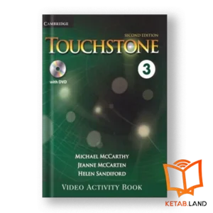 قیمت و خرید کتاب Touchstone 3 Video Activity Book 2nd از کتاب لند - تصویر اصلی - تصویر جلد روی قاب