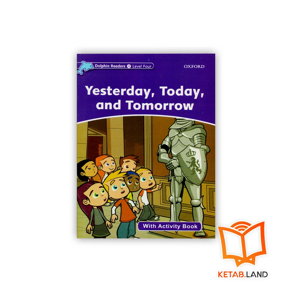 خرید کتاب دلفین ریدرز 4 یستردی، تودی اند تومارو