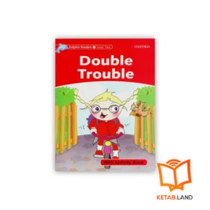 خرید کتاب دوبل تروبل دلفین ریدرز سطح 2