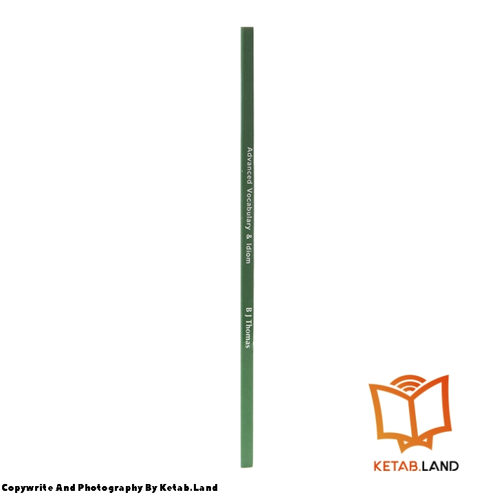 قیمت و خرید کتاب Advanced Vocabulary BJ Thomas از کتاب لند - تصویر سوم - تصویر شیرازه کتاب