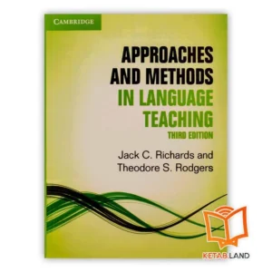 Approaches and Methods in Language Teaching 3rd