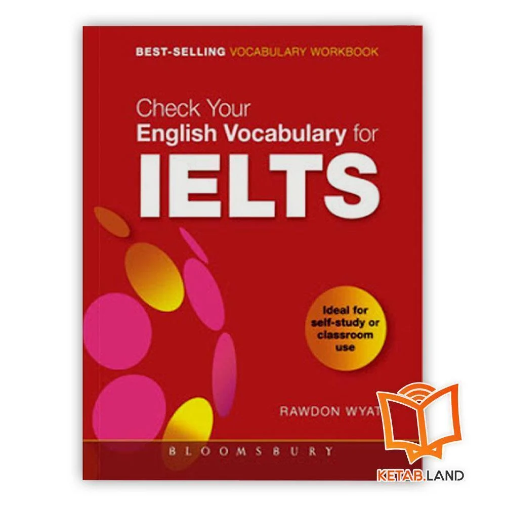 خرید کتاب چک یور انگلیش وکبلری فور ایلتس ویرایش چهار