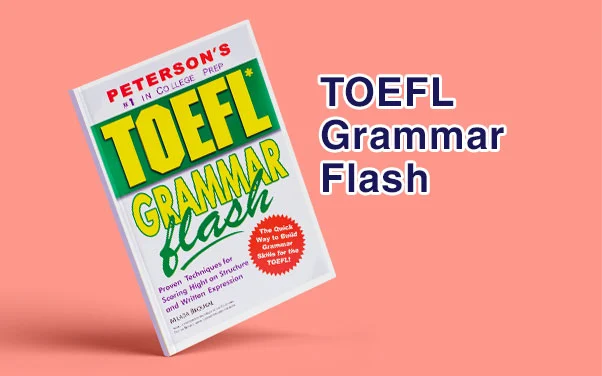 لیست منابع آزمون تافل 2 معرفی کتاب TOEFL Grammar Flash