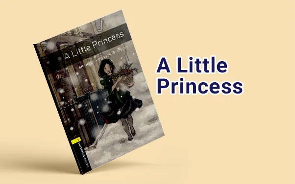 بهترین رمان ها برای تقویت زبان انگلیسی 2 رمان A Little Princess برای تقویت زبان