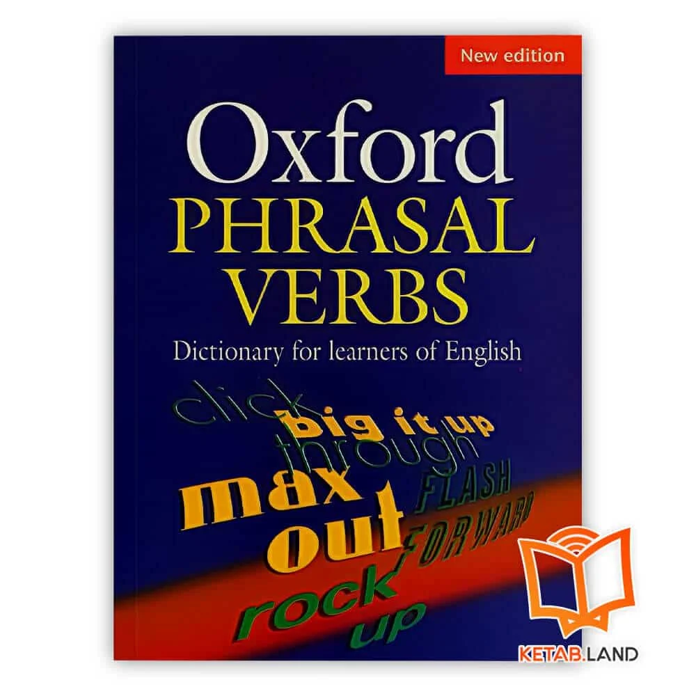 خرید کتاب Oxford Phrasal Verbs Dictionary New Edition