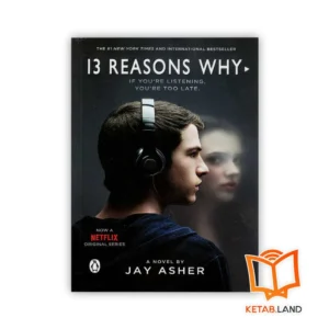 خرید رمان Thirteen Reasons Why