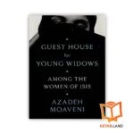 خرید رمان Guest House for Young Widows