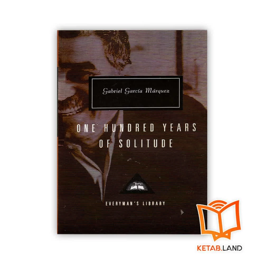 رمان One Hundred Years Of Solitudeرمان One Hundred Years Of Solitude رمان One Hundred Years Of Solitude