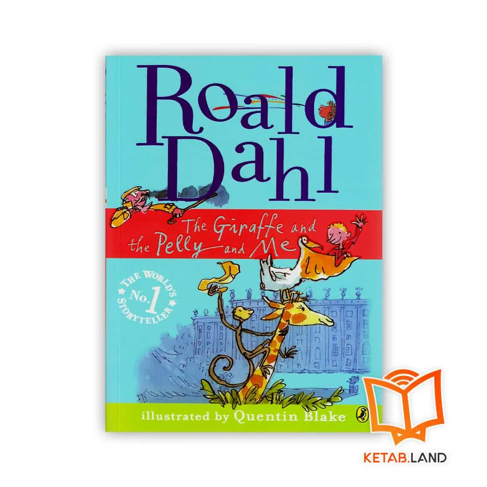 خرید رمان Roald Dahl The Giraffe and The Pelly and Me