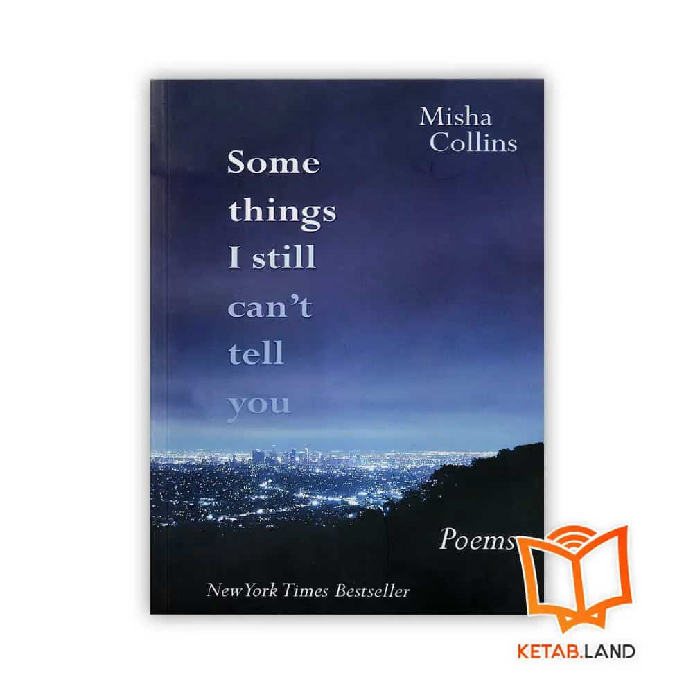 Somethings-I-still-can't-tell-you-Front خرید کتاب Some Things I Still Can't Tell You