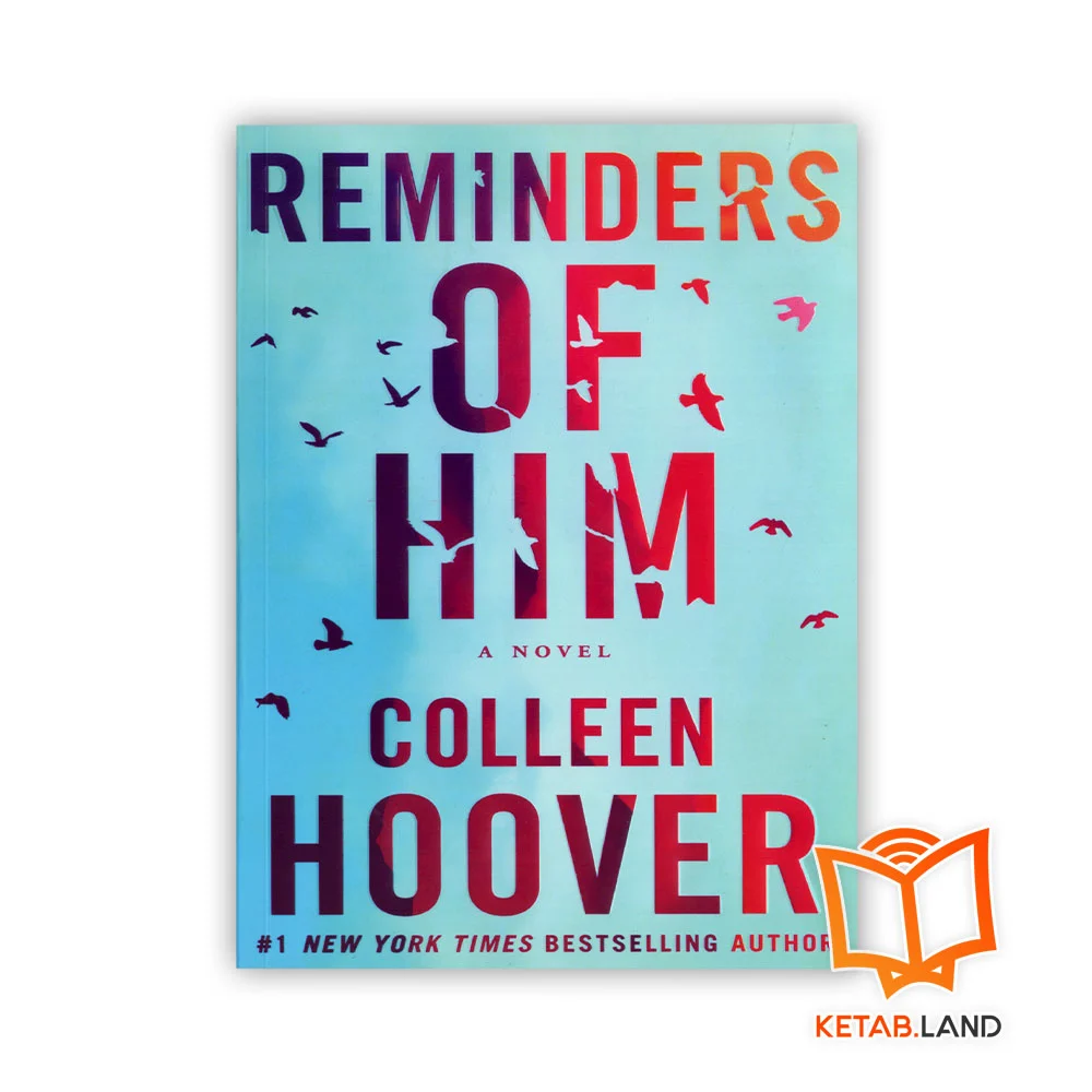 خرید رمان Reminders Of Him