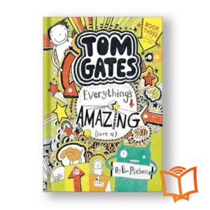قیمت و خرید کتاب Tom Gates 3: Everything's Amazing از کتاب لند - تصویر اصلی - تصویر جلد روی کتاب