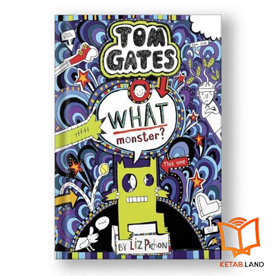 قیمت و خرید کتاب ?Tom Gates 15: What Monster از کتاب لند - تصویر اصلی - تصویر جلد روی کتاب