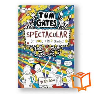 قیمت و خرید کتاب Tom Gates 17: Spectacular School Trip از کتاب لند - تصویر اصلی - تصویر جلد روی کتاب
