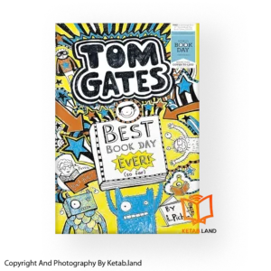قیمت و خرید کتاب Tom Gates: Best Book Day Ever از کتاب لند - تصویر اصلی - تصویر اول - تصویر جلد روی کتاب