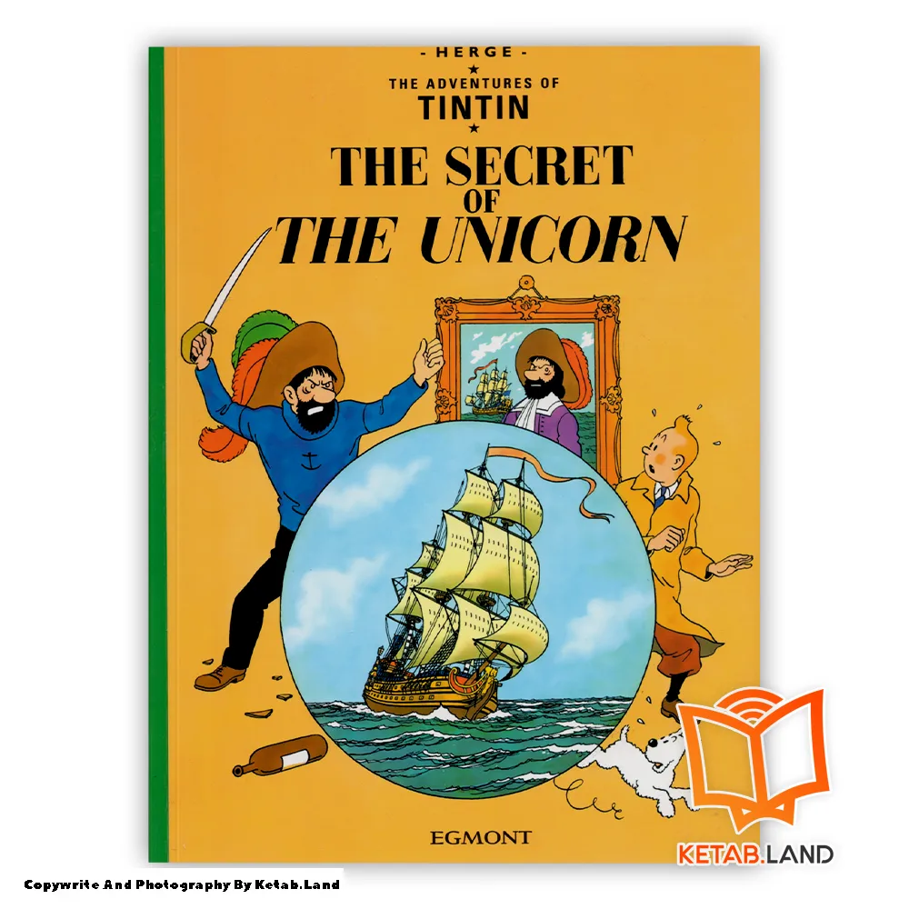خرید کتاب Tintin The Secret of the Unicorn از کتاب لند - تصویر اصلی - تصوير اول - تصویر جلد روی کتاب - جلد شومیز