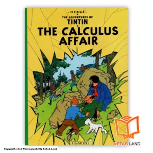 خرید کتاب Tintin the Calculus Affair از کتاب لند - تصویر اصلی - تصوير اول - تصویر جلد روی کتاب - جلد شومیز