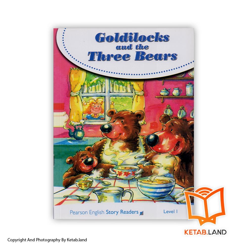 خرید کتاب 1 Goldilocks and the Three Bears Pearson Readers از کتاب لند - تصویر اصلی - تصوير اول - تصویر جلد روی کتاب - جلد شومیز