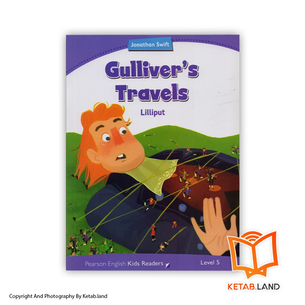 Gulliver’s Travels Lilliput Pearson Kids Readers 5 Soft Cover Book - Main Image - First Image - Front Image of Book خرید کتاب Gulliver’s Travels Lilliput Pearson Kids Readers 5 از کتاب لند - تصویر اصلی - تصوير اول - تصویر جلد روی کتاب - جلد شومیز