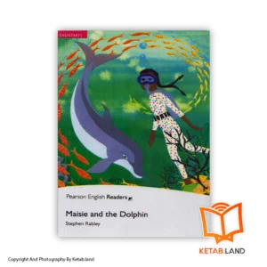 خرید کتاب Maisie and the Dolphin Pearson Readers Easystart از کتاب لند - تصویر اصلی - تصوير اول - تصویر جلد روی کتاب - جلد شومیز