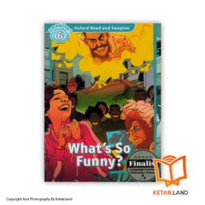 قیمت و خرید کتاب Oxford Read and Imagine 6 Whats So Funny از کتاب لند - تصویر اصلی - تصویر اول - تصویر جلد روی کتاب