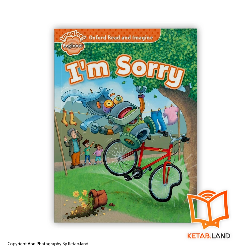 خرید کتاب Oxford Read and Imagine Beginner I’m Sorry از کتاب لند - تصویر اصلی - تصوير اول - تصویر جلد روی کتاب - جلد شومیز