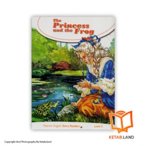 خرید کتاب 3 The Princess and the Frog Pearson Readers از کتاب لند - تصویر اصلی - تصوير اول - تصویر جلد روی کتاب - جلد شومیز