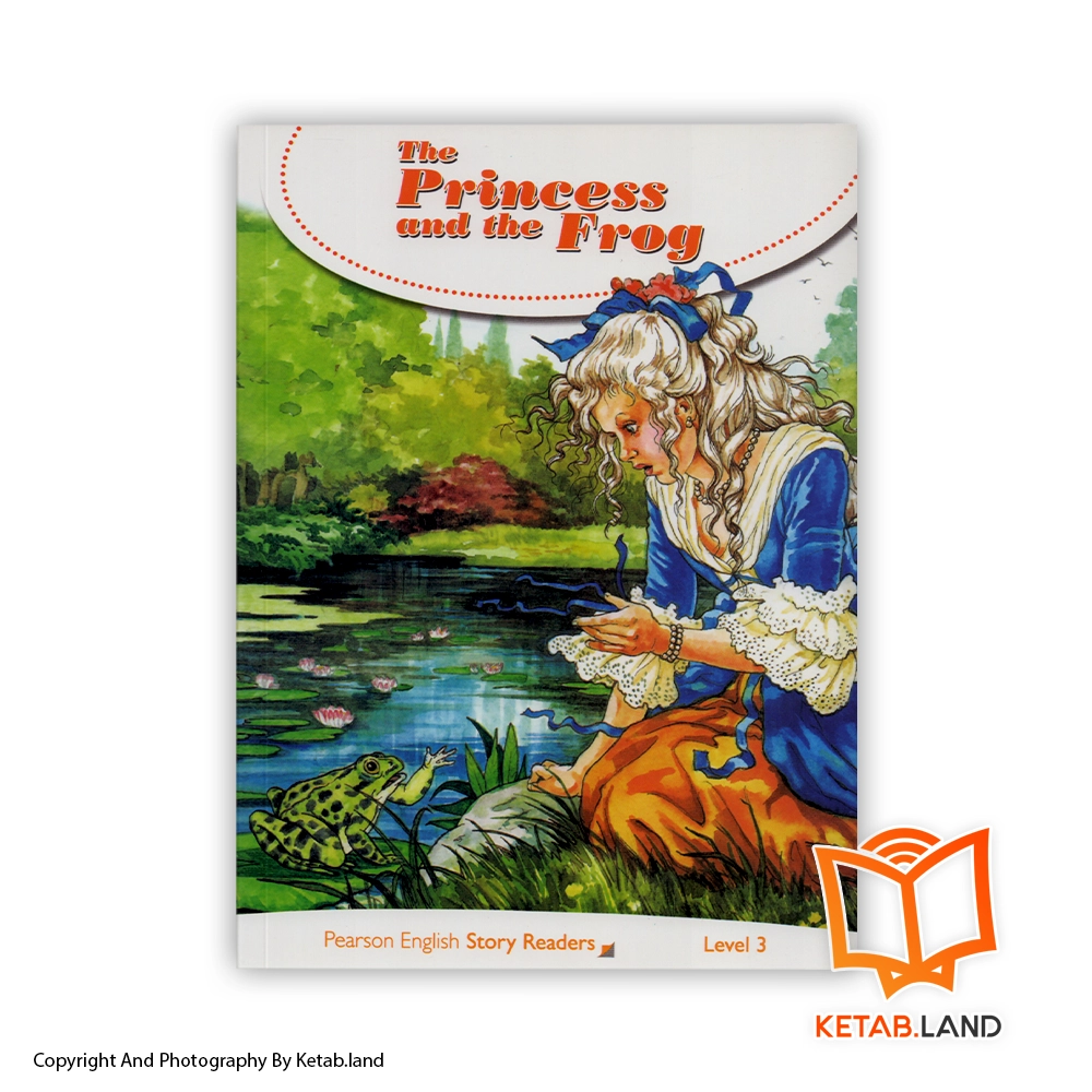 خرید کتاب 3 The Princess and the Frog Pearson Readers از کتاب لند - تصویر اصلی - تصوير اول - تصویر جلد روی کتاب - جلد شومیز