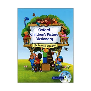 معرفی کامل ۲۰ کتاب دیکشنری برتر 18 کتاب دکشنری Oxford Children’s Picture Dictionary