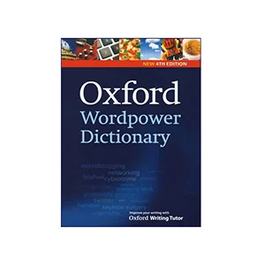 معرفی کامل ۲۰ کتاب دیکشنری برتر 6 کتاب دیکشنری Oxford Wordpower Dictionary 4th