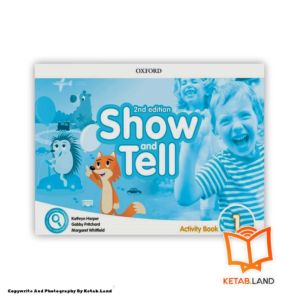 قیمت و خرید Show and Tell 1 2nd Activity Book از کتاب لند - تصویر چهارم - تصویر جلد روی کتاب