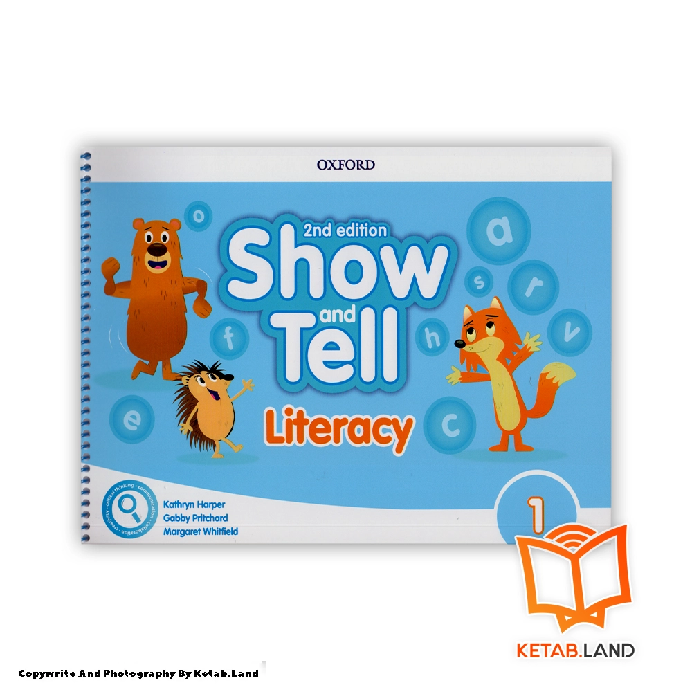قیمت و خرید show and tell 1 2nd Literacy book از کتاب لند - تصویر پنجم - تصویر جلد روی کتاب
