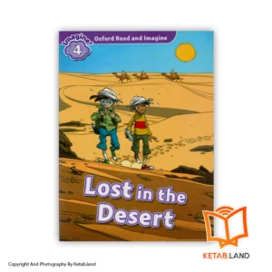 قیمت و خرید کتاب Oxford Read and Imagine 4 Lost in the Desert از کتاب لند - تصویر اصلی - تصویر اول - تصویر جلد روی کتاب
