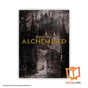قیمت و خرید کتاب Alchemised از SenLinYu از کتاب لند - تصویر اصلی - تصویر اول - تصویر جلد روی کتاب