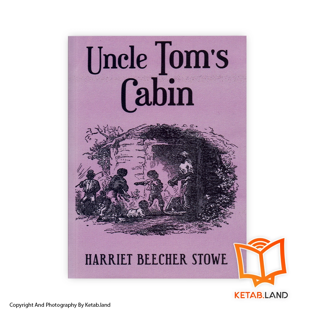 قیمت و خرید کتاب Uncle Tom's Cabin از کتاب لند - تصویر اصلی - تصویر اول - تصویر جلد روی کتاب