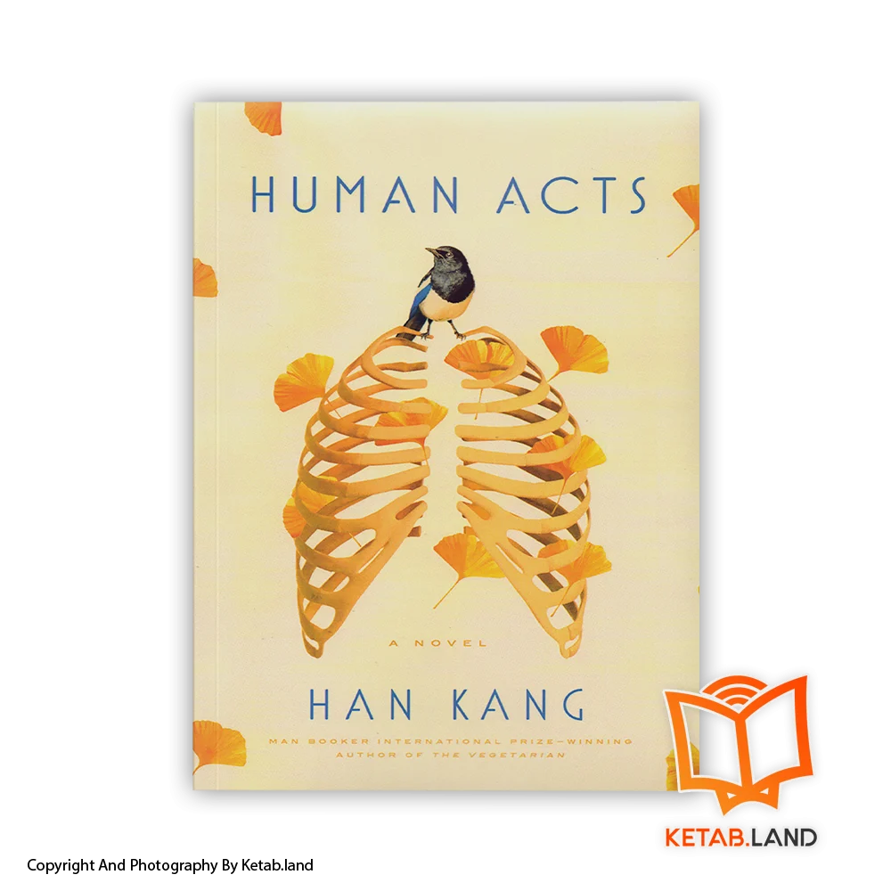 Human Acts-Soft-cover-Book-Main-Image-First-Image-Front-Image-of-Book قیمت و خرید کتاب Human Acts -از کتاب لند - تصویر اصلی - تصویر اول - تصویر جلد روی کتاب
