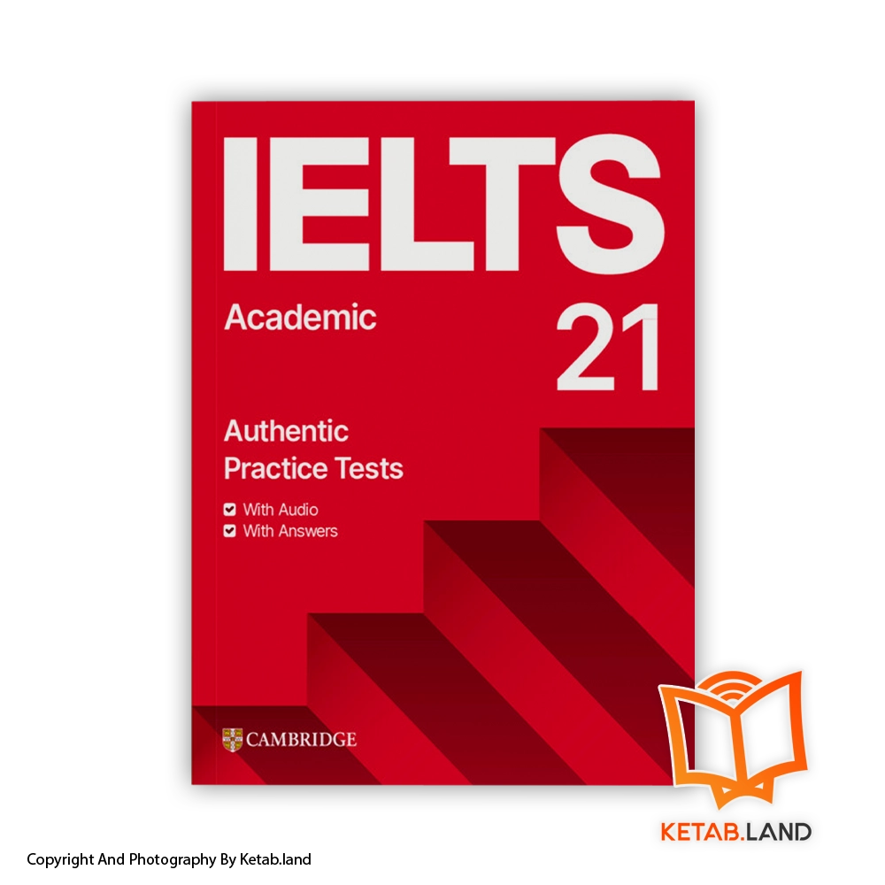 Cambridge IELTS 21 Academic-Soft-cover-Book-Main-Image-First-Image-Front-Image-of-Book قیمت و خرید کتاب Cambridge IELTS 21 Academic از کتاب لند - تصویر اصلی - تصویر اول